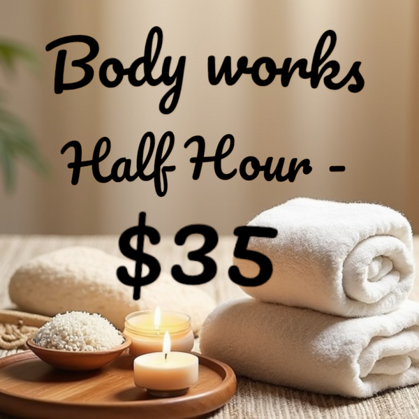 Body Works 30 Minute Massage