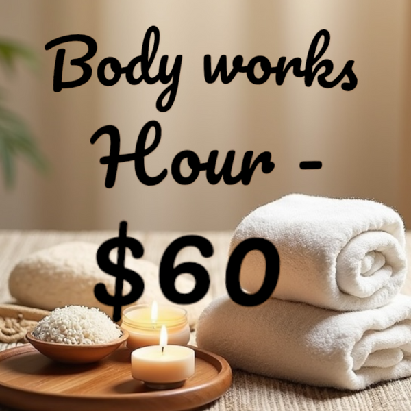 Body Works 60 Minute Massage